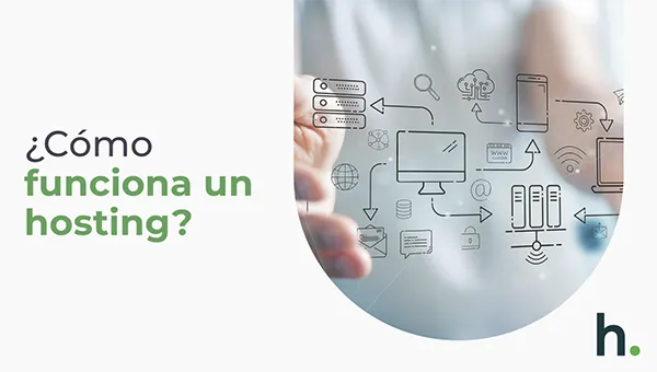 Cómo funciona un webhosting