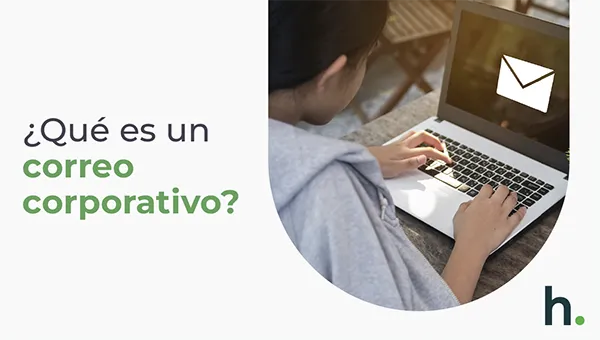 Qué es una cuenta de correo corporativo