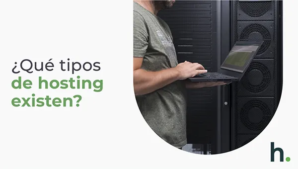 Tipos de servicio de hosting existentes